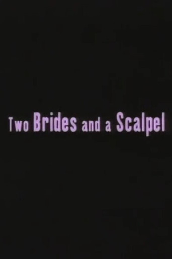 Two Brides and a Scalpel: Diary of a Lesbian Marriage poster