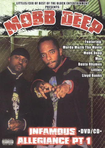 Mobb Deep: Infamous Allegiance: Part 1 poster