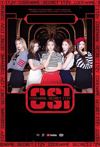 [CSI] Codename: Secret ITZY poster
