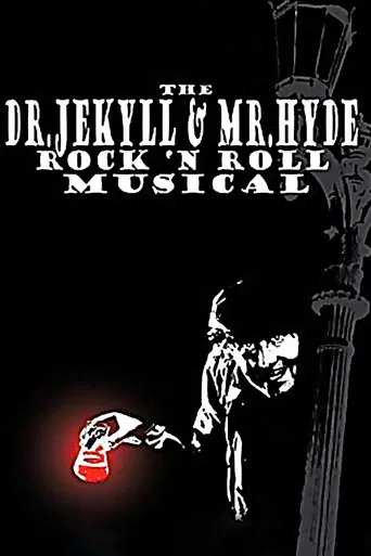 The Dr. Jekyll & Mr. Hyde Rock 'n Roll Musical poster