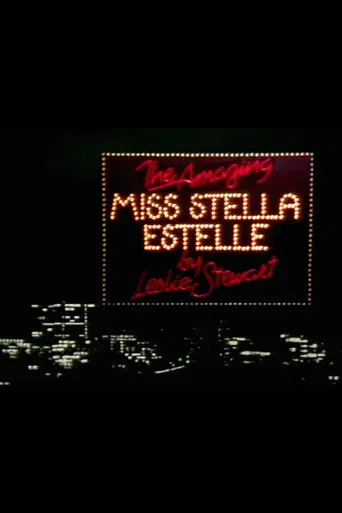 The Amazing Miss Stella Estelle poster