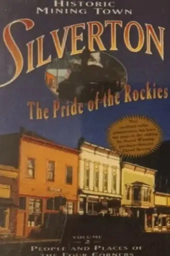 Silverton: Pride of the Rockies poster