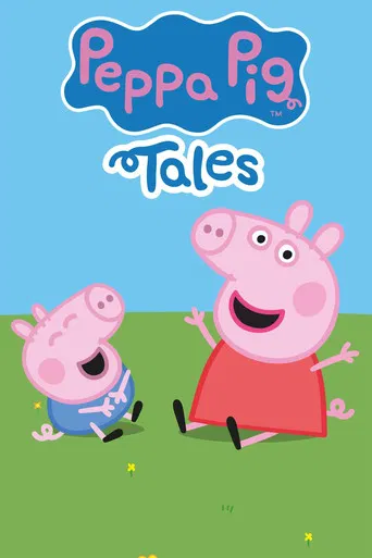 Peppa Pig Tales poster