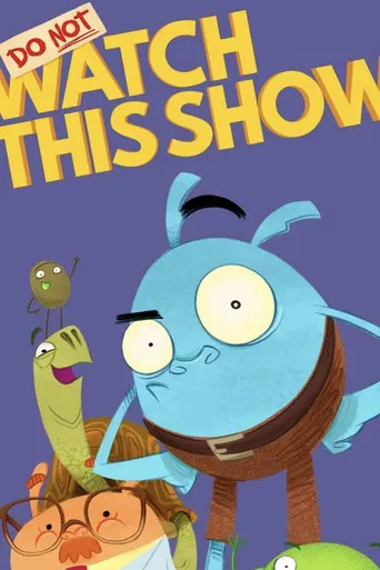 Do Not Watch This Show poster