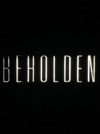 Beholden poster