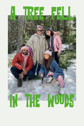 A Tree Fell in the Woods poster