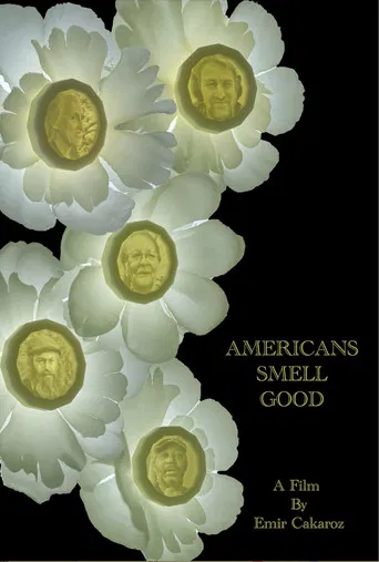 Americans Smell Good poster