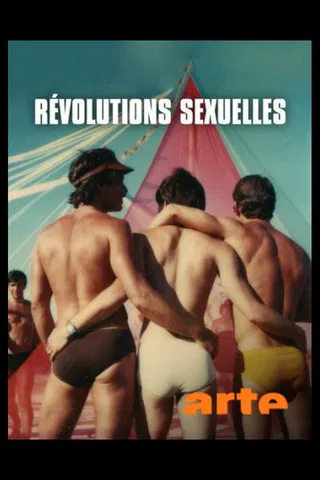 Révolutions sexuelles (2 sur 2) Réinventer l'amour poster