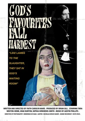 God’s Favourites Fall Hardest poster