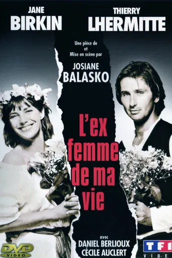 L'Ex-femme de ma vie poster
