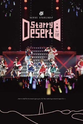 Revue Starlight 2nd StarLive "Starry Desert" - Documentary poster