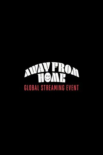 Louis Tomlinson Presents: Away From Home | The Global Streaming Event poster