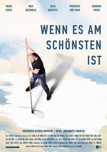 Wenn es am schönsten ist poster