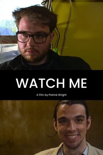 Watch Me poster