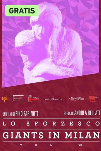 Il Castello Sforzesco - Giants in Milan - Vol. VII poster