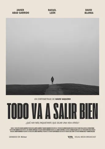Todo va a salir bien poster