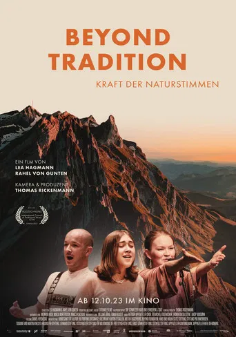 Beyond Tradition – The Power of Yodelling and Yoiking poster