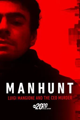 Manhunt: Luigi Mangione and the CEO Murder – A Special Edition of 20/20 poster