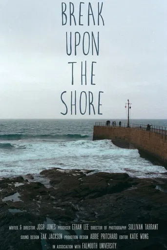 Break Upon the Shore poster