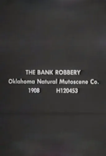 The Bank Robbery poster