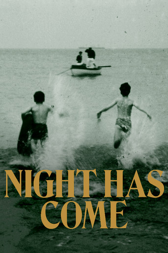 Night Has Come poster