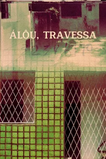 Álôu, Travessa poster