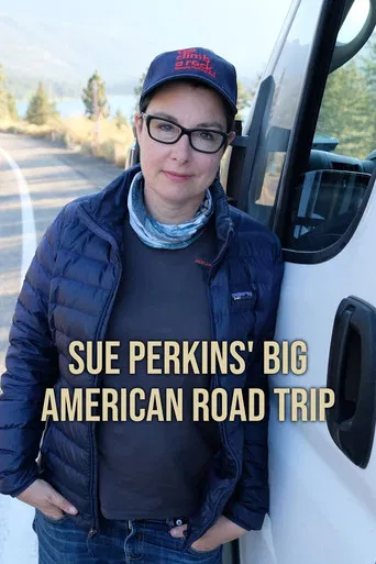 Sue Perkins' Big American Road Trip poster