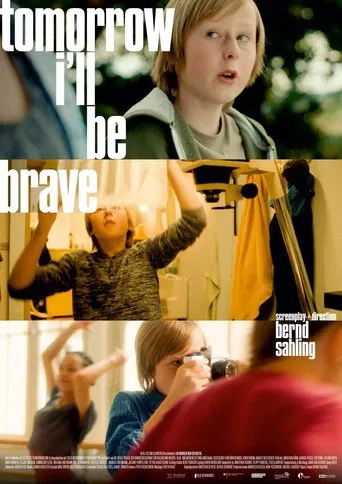 Tomorrow I'll Be Brave poster