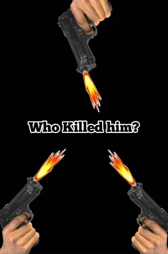 who killed him? poster