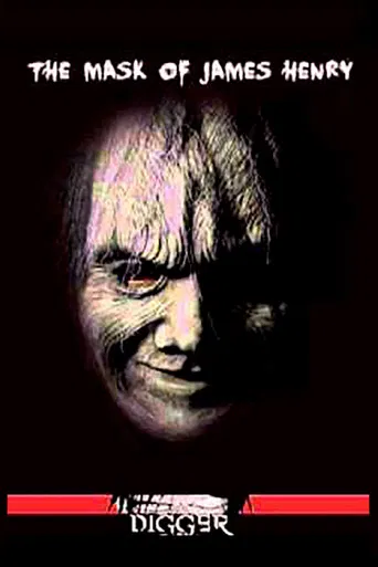 The Mask of James Henry poster