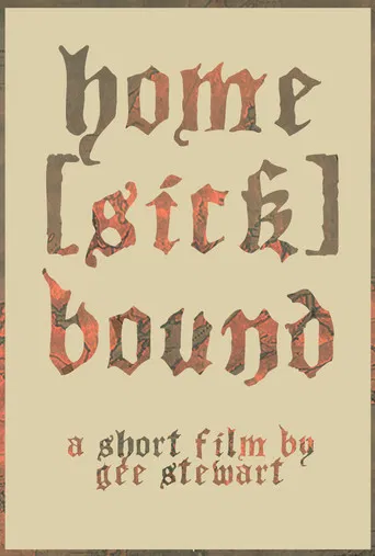 home(sick)bound poster