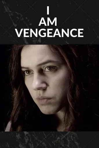 I Am Vengeance poster
