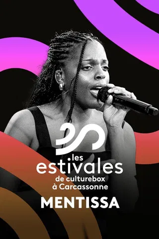 Mentissa - Les Estivales de Culturebox 2024 poster