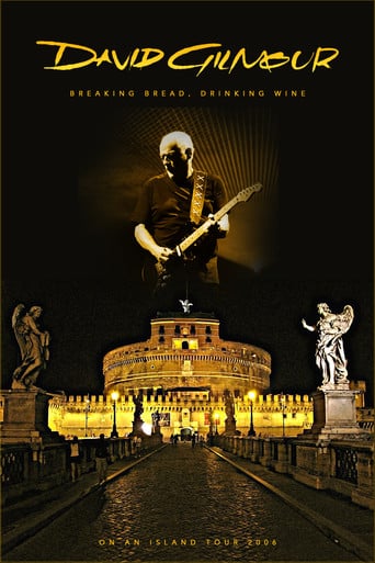 David Gilmour - Breaking Bread, Drinking Wine poster