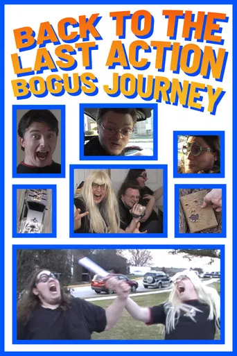 Back to the Last Action Bogus Journey poster