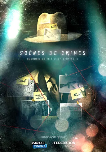 Scènes de crimes, autopsie de la fiction criminelle poster