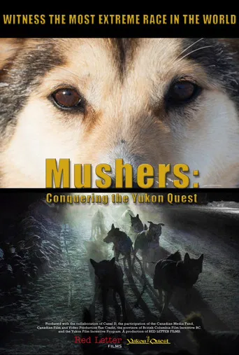 Mushers: Conquering the Yukon Quest poster