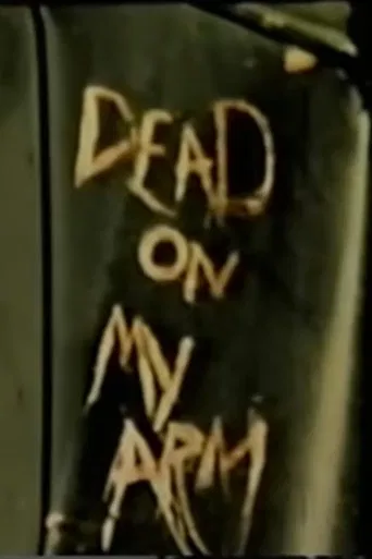 Dead On My Arm poster