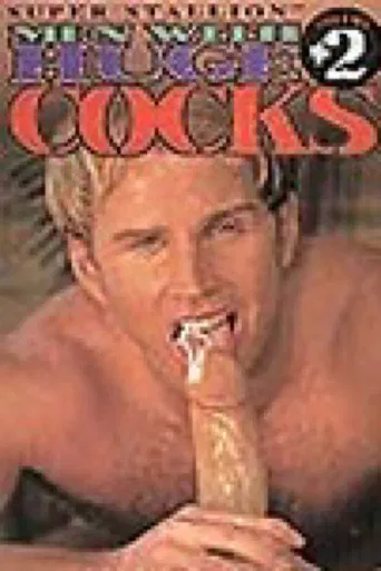 Men with Huge Cocks 2 poster
