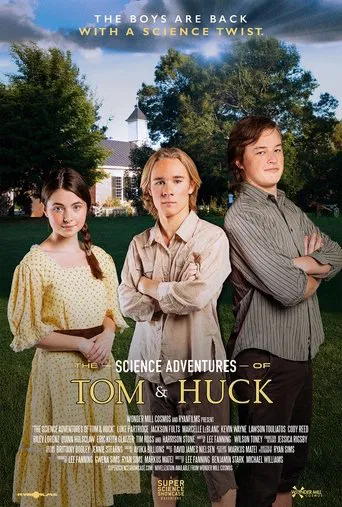 The Science Adventures of Tom & Huck poster