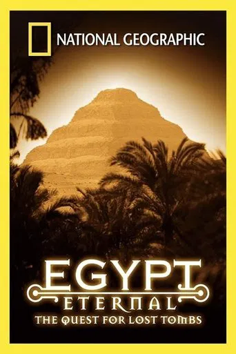 Egypt Eternal: The Quest for Lost Tombs poster