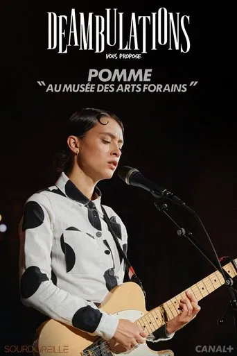 Déambulations : Pomme au Musée des Arts Forains poster