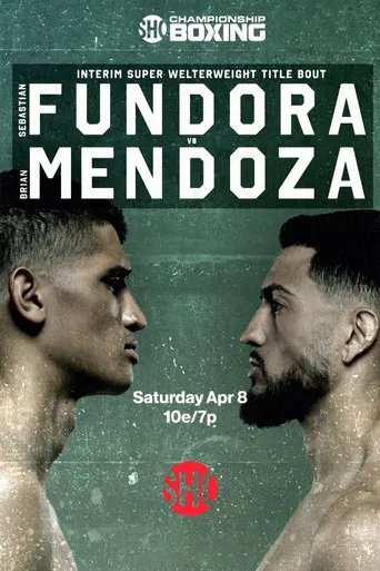 Sebastian Fundora vs. Brian Mendoza poster