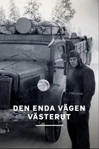 Den enda vägen västerut poster