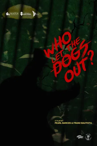 Who Let the Dogs Out? poster
