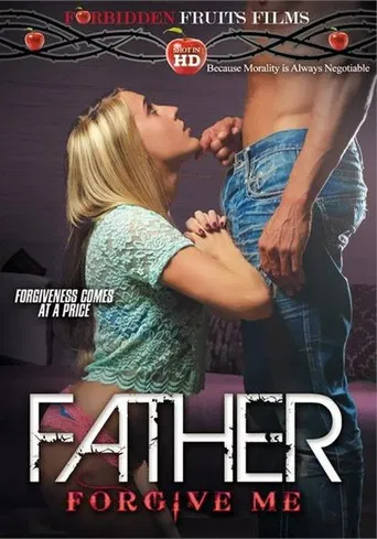 Father Forgive Me poster