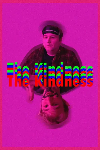 The Kindness poster