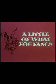 A Little Of What You Fancy poster