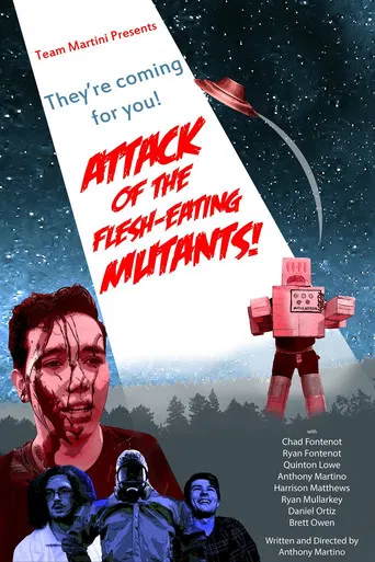 Attack of the Flesh-Eating Mutants poster