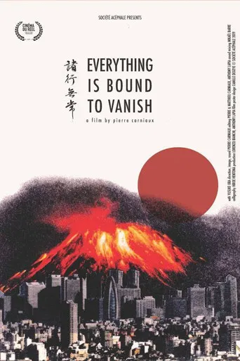 Everything Is Bound to Vanish poster